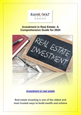 Investment in Real Estate: A Comprehensive Guide for 2024