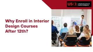 Why Enroll in Interior Design Courses After 12th