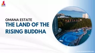 omana estate the land of the rising buddha