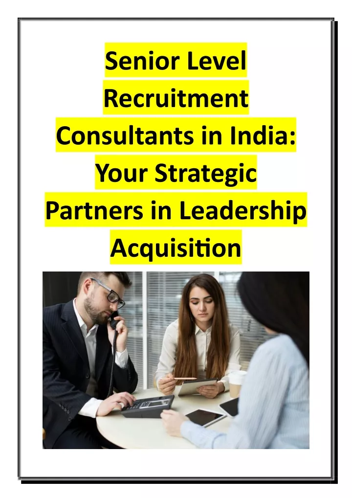 senior level recruitment consultants in india