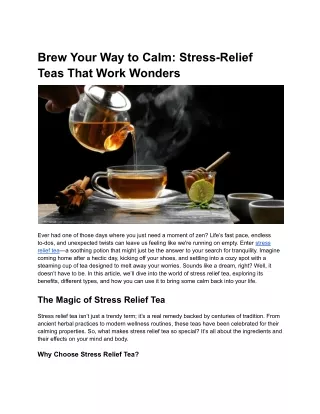 Brew Your Way to Calm_ Stress-Relief Teas That Work Wonders