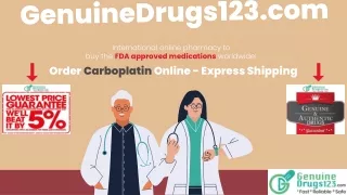 Order Carboplatin Online - Express Shipping