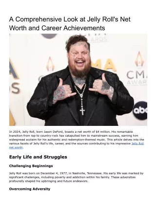 Jelly Roll Net Worth 2024: Career, Earnings, and Personal Life