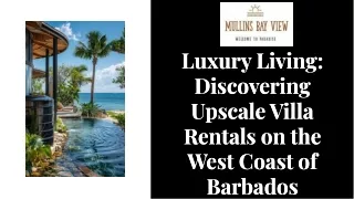 Upscale villa rentals West Coast Barbados