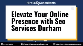 Elevate Your Online Presence with Seo Services Durham