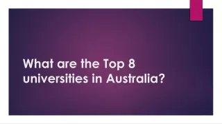what are the top 8 universities in australia