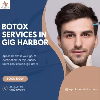 Botox Services in Gig Harbor