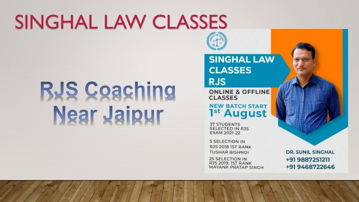 singhal law classes