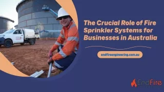 The Crucial Role of Fire Sprinkler Systems for Businesses in Australia