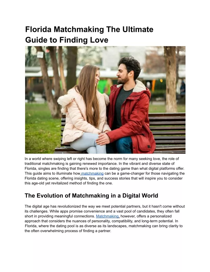 florida matchmaking the ultimate guide to finding