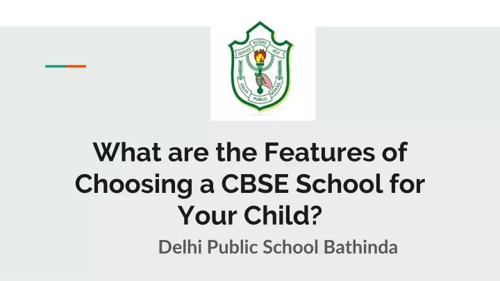 what are the features of choosing a cbse school for your child