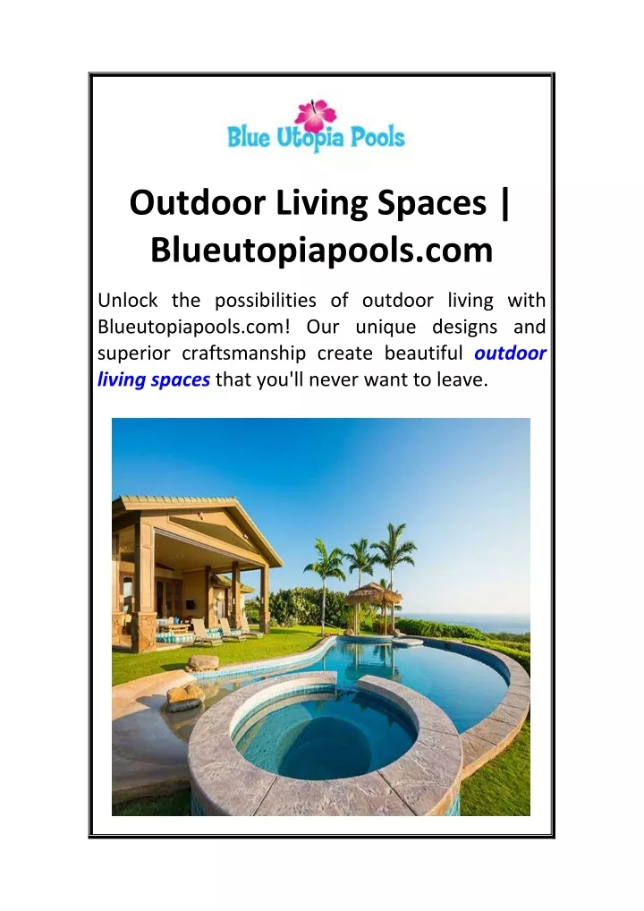 outdoor living spaces blueutopiapools com