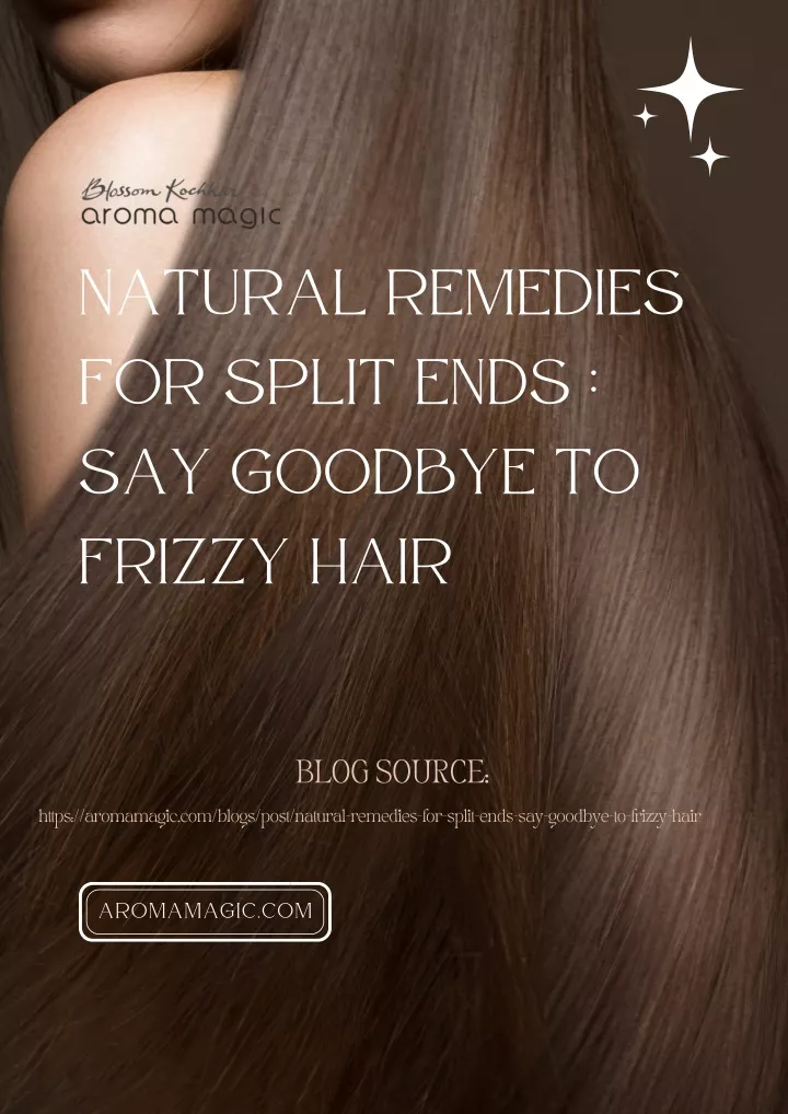 natural remedies for split ends say goodbye