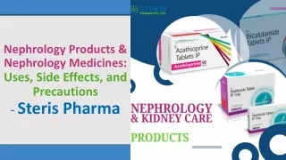 Nephrology Products and Medicines: Uses, Side Effects, and Precautions - Steris