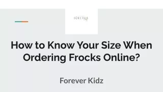 How to Know Your Size When Ordering Frocks Online