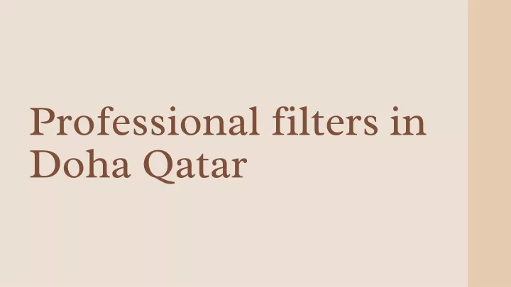 professional filters in doha qatar