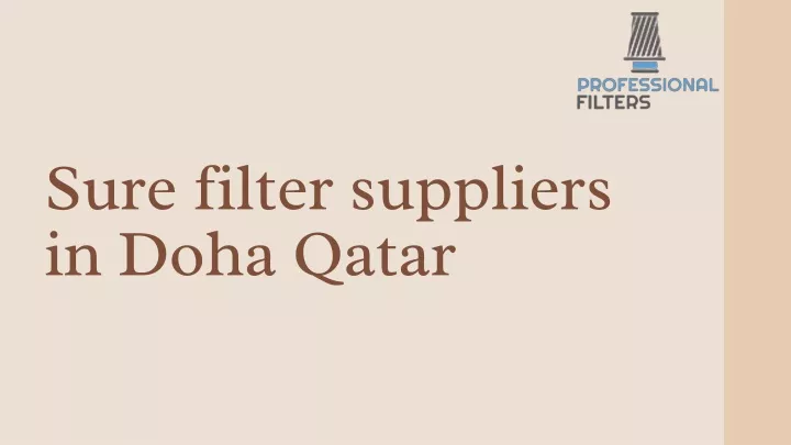 sure filter suppliers in doha qatar