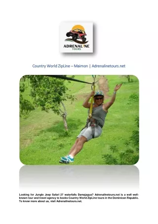 Country World ZipLine – Maimon | Adrenalinetours.net