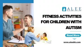 Fitness Activities for Children with Autism