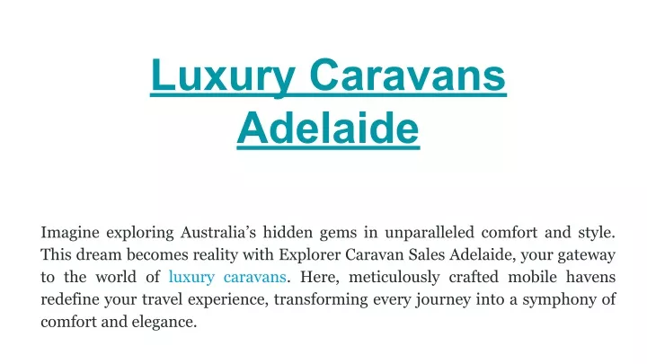 luxury caravans adelaide