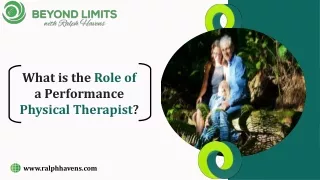 what is the role of a performance physical