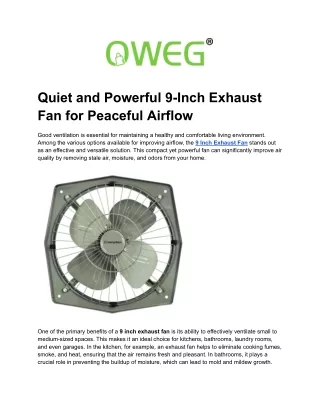 Quiet and Powerful 9-Inch Exhaust Fan for Peaceful Airflow