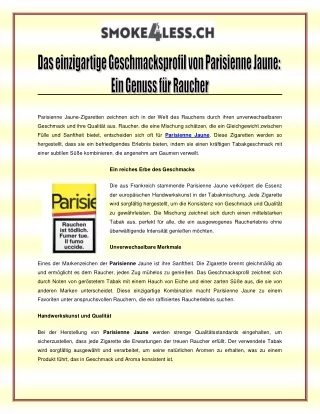 Das einzigartige Geschmacksprofil von Parisienne Jaune - Ein Genuss für Raucher