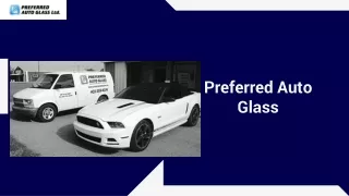 Reliable Windshield Chip Repair Near You by Preferred Auto Glass