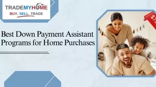 Effective Down Payment Assistant Programs for New Homeowners