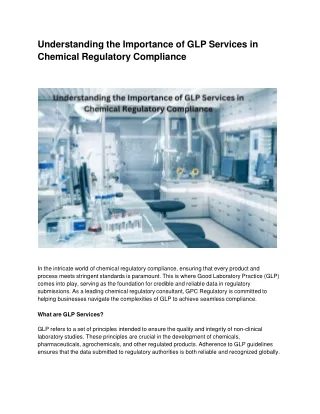 Understanding the Importance of GLP Services in Chemical Regulatory Compliance