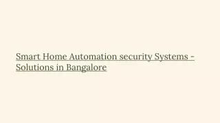 Smart Home Automation security Systems - Solutions in Bangalore