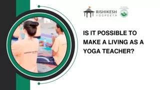 Is it possible to make a living as a yoga teacher?