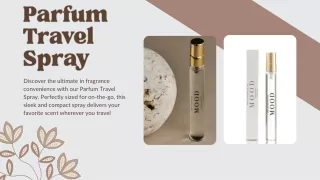 Mood Parfum Travel Spray Stylish Scent for Modern Travelers