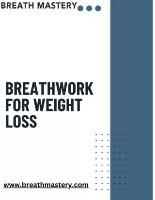 Transform Your Body with Breathwork Practices for Weight Loss