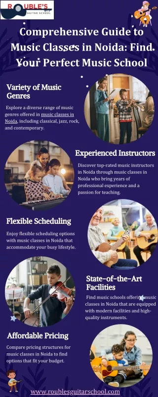 Comprehensive Guide to Music Classes in Noida Find Your Perfect Music School