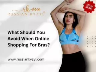 What Should You Avoid When Online Shopping For Bras