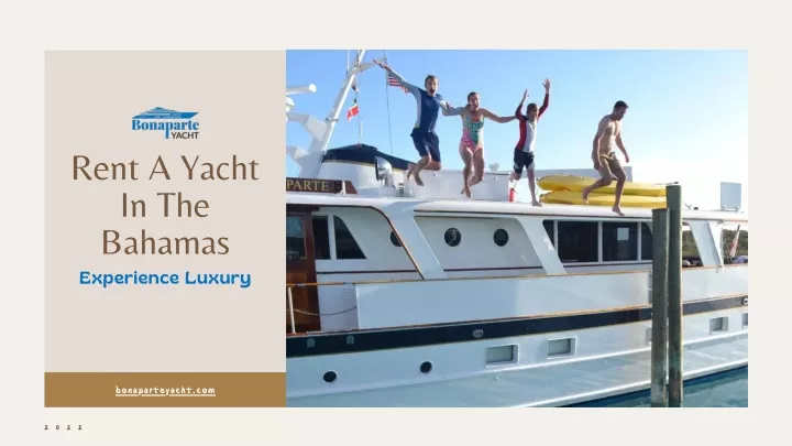 rent a yacht in the bahamas experience luxury