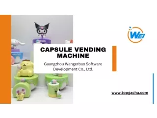 Capsule Vending Machine