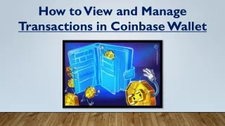 how to view and manage transactions in coinbase
