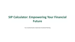 sip calculator empowering your financial future