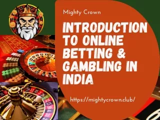 Introduction to Online Betting & Gambling in India