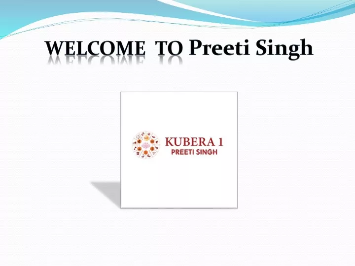 welcome to preeti singh