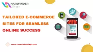 Tailored E-Commerce Sites for Seamless Online Success