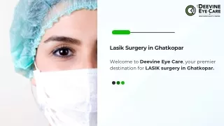 LASIK surgery in Ghatkopar | Deevine Eye Care