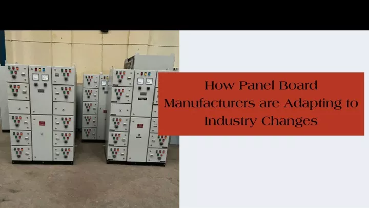 how panel board manufacturers are adapting