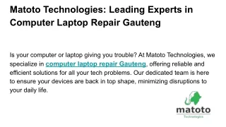 Matoto Technologies Leading Experts in Computer Laptop Repair Gauteng