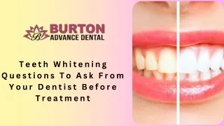 Teeth Whitening Questions To Ask From Your Dentist Before Treatment