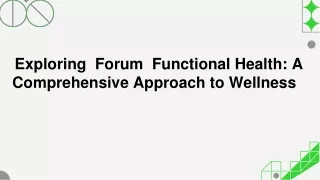 Revolutionize Your Health with Forum Functional Health