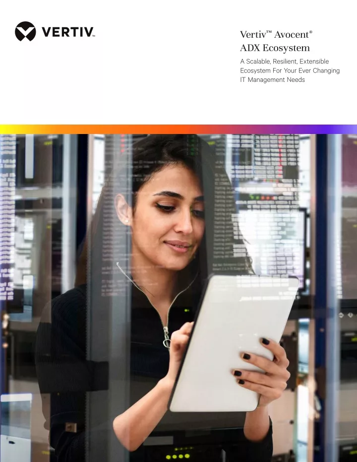 vertiv avocent adx ecosystem a scalable resilient