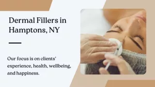 Dermal Fillers in Hamptons, NY